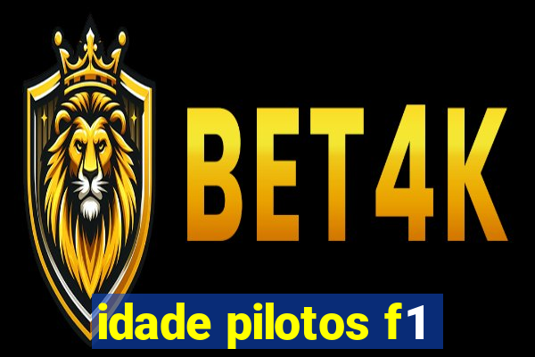 idade pilotos f1